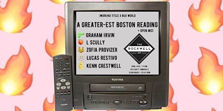 [Working Title] x Bug World Present: A Greater-est Boston Reading