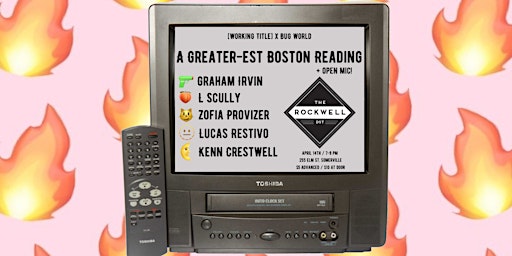 Imagen principal de [Working Title] x Bug World Present: A Greater-est Boston Reading