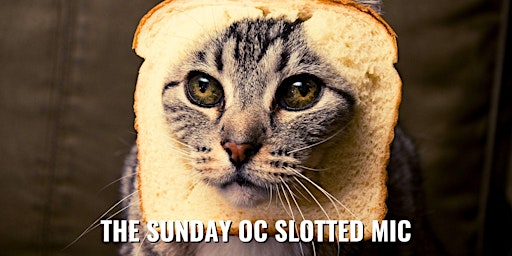 Imagem principal do evento Sunday OC Slotted Mic  - Live Standup Comedy Show 5/5/24