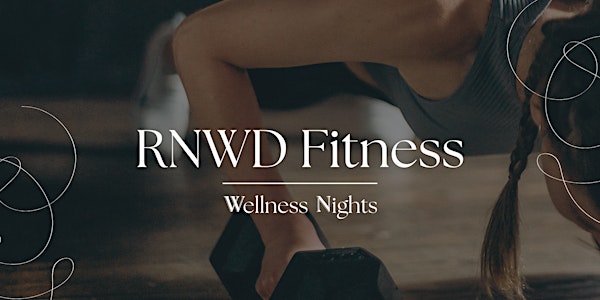 PORTICO Wellness: RNWD Fitness Course