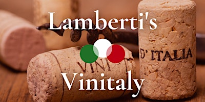 Hauptbild für Lamberti's Vinitaly 2024