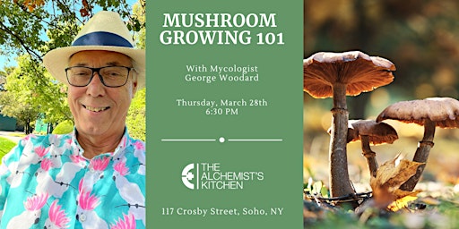 Hauptbild für Mushroom Growing: 101 with George Woodard