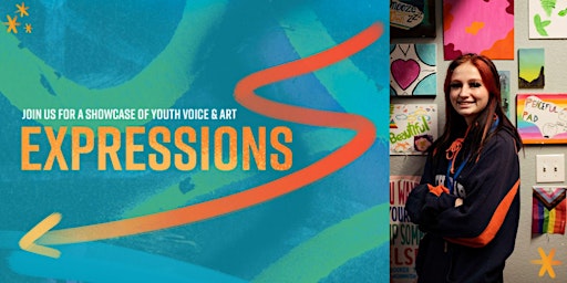 Primaire afbeelding van EXPRESSIONS: A Showcase of Youth Voice & Art