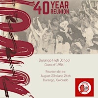 Primaire afbeelding van Durango High School 40th Reunion