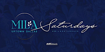 Imagem principal do evento Mila Uptown Saturdays