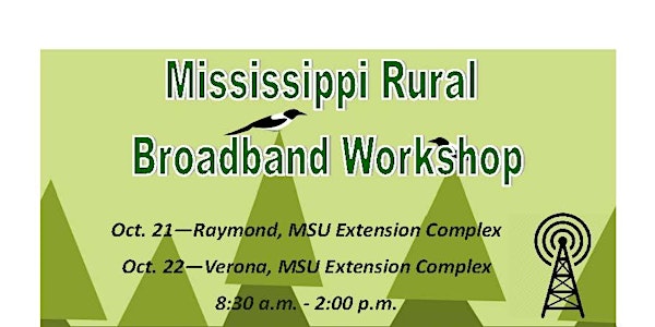 Mississippi Rural Broadband Workshop - Raymond