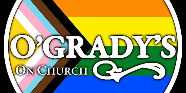 O'Grady's PATIO Priority Access- SUNDAY