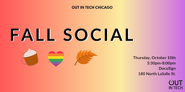 Out in Tech CHI | Fall Social at DocuSign