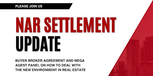 NAR Settlement Update Buyer Broker Agreement & Agent Panel primary image