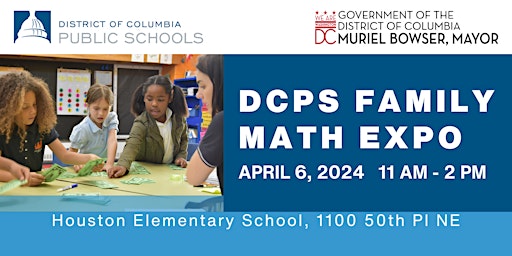 Imagen principal de DCPS FAMILY MATH EXPO / EXPOSICIÓN DE MATEMÁTICAS PARA FAMILIAS DE DCPS