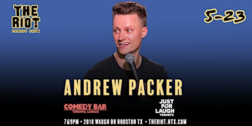 Primaire afbeelding van The Riot Comedy Club presents  Andrew Packer (Just For Laughs, Comedy Bar)