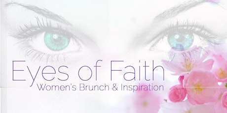 Eyes of Faith Women's Brunch