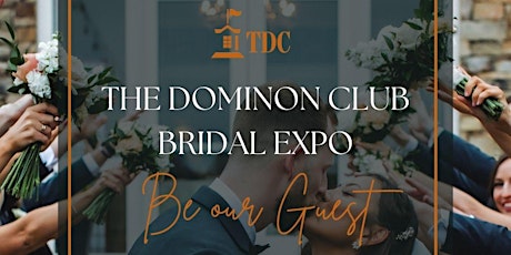 The Dominion Club Bridal Expo Extravaganza