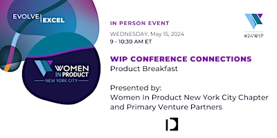 Imagen principal de WIP New York City | Conference Connections Product Breakfast