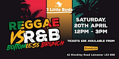 Reggae Vs R&B Bottomless Brunch primary image