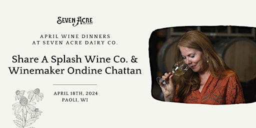 Imagen principal de A Night with Share A Splash Wine Co. with Winemaker Ondine Chattan