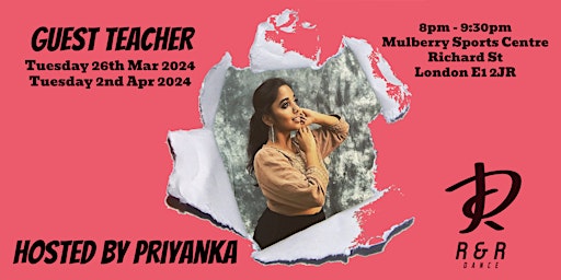 Primaire afbeelding van R&R Weekly Dance Classes - Hosted by Guest Choreographer Priyanka