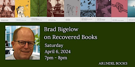 Brad Bigelow on Recovered Books