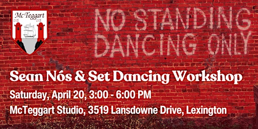 Sean Nós and Set Dancing Workshop in Lexington, KY primary image
