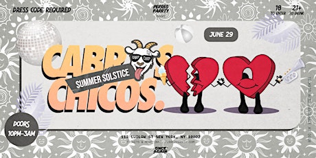 Cabros Chicos  Summer Soltice - 18+ Latin & Reggaetón Dance Party