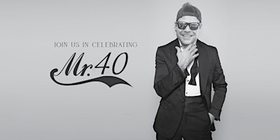DJ's 40th Birthday Party primary image