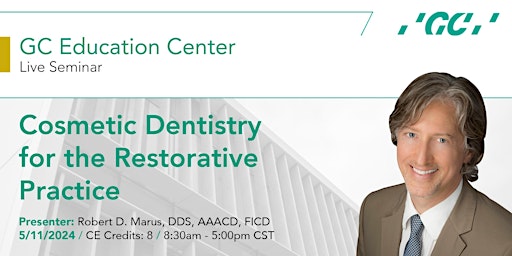 Cosmetic Dentistry for the Restorative Practice primary image
