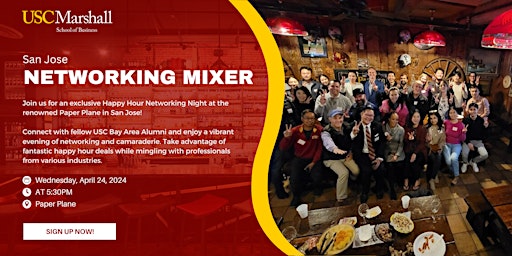 Image principale de USC Marshall Bay Area Alumni San Jose Mixer at Paper Plane
