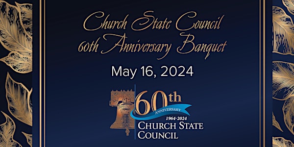 Church State Council 60th Anniversary Banquet