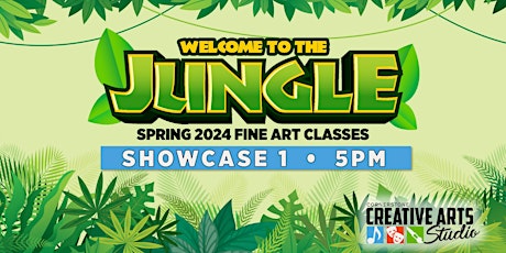 Creative Arts Spring 2024  Showcase 1