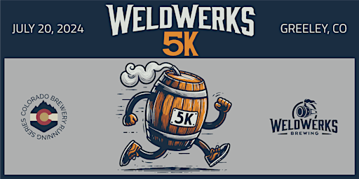 Imagen principal de WeldWerks Brewing 5k | Greeley | 2024 CO Brewery Running Series
