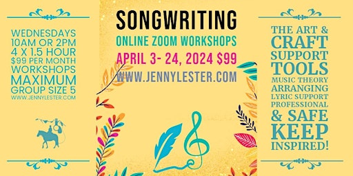 Songwriting with Jenny Lester | Zoom WEDNESDAYS APRIL 2024 Sign up! primary image