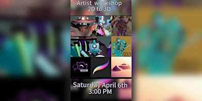 Artist workshop; 2D to 3D primary image