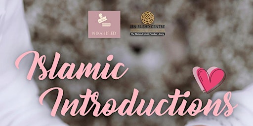 Islamic Introductions - National Muslim Marriage Event primary image