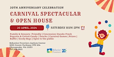 Imagen principal de Behavior Frontiers 20th Anniversary Celebration: Carnival Spectacular & Open House - Chesapeake!