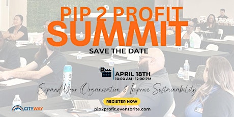 PIP 2 PROFIT SUMMIT