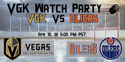 Imagen principal de VGK Watch Party VGK vs. Oilers