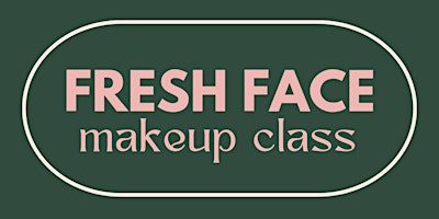 FRESH FACE makeup class primary image
