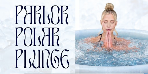 Image principale de Parlor Polar Plunge