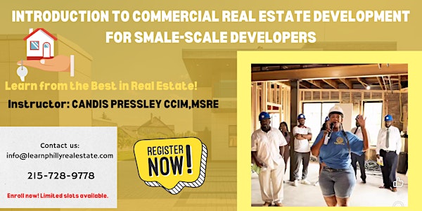 Introduction to Commercial Real Estate Development for Small Scale Developers