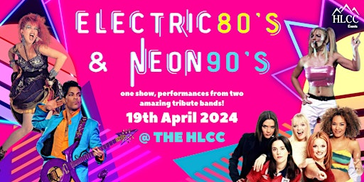 Electric 80's & Neon 90's Tribute Night primary image