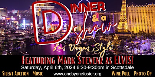 Imagem principal do evento Fundraising Gala: Dinner & A Show: Las Vegas Style! featuring Mark Stevenz as Elvis!