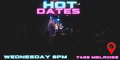 HOT DATES COMEDY primary image