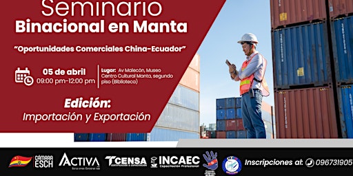 Primaire afbeelding van Seminario Binacional de Oportunidades Comerciales China-Ecuador