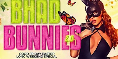 BHAD BUNNIES (Good Friday Easter Special) primary image