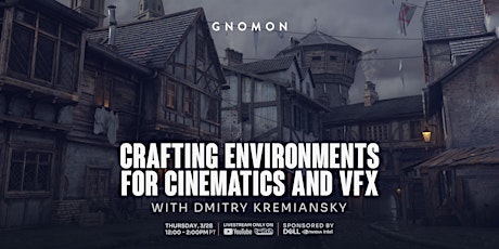 Imagem principal do evento Crafting Environments for Cinematics and VFX with Dmitry Kremiansky