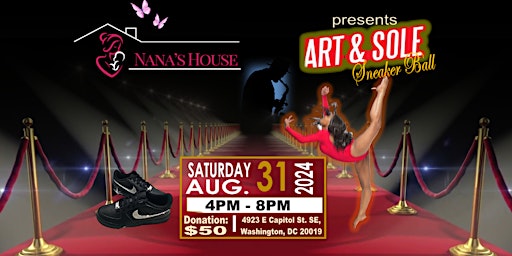 Imagem principal do evento Nana's House Art & Sole Sneaker Ball