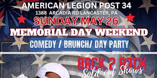 Image principale de 3rd annual memorial day weekend comedy/brunch/day party