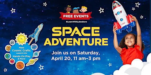 Imagem principal do evento Free Kids Event: Lakeshore's Space Adventure (Upland)