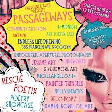Emergence Arts Presents! Passageways!