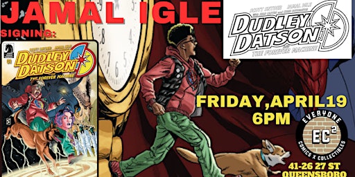 Jamal Igle Signing Dudley Datson & the Forever Machine primary image